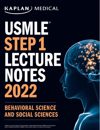 USMLE Step 1 Lecture Notes 2022: Behavioral Science and Social Sciences - آزمون های امریکا Step 1